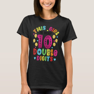 Camiseta É o meu décimo aniversário, essa garota tem 10 ano