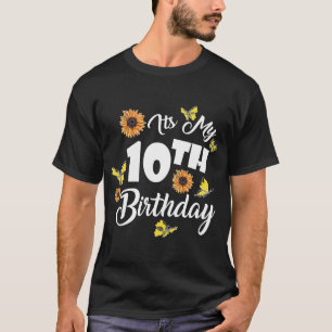 Camiseta É o meu décimo aniversário, Sunflower Butterfly Ha