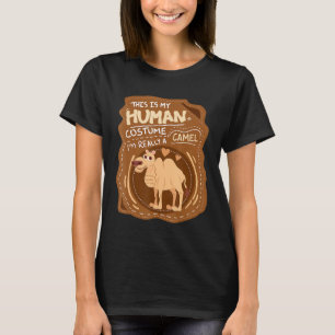 Camiseta É O Meu Figurino Humano Camels Dromedary Camel?