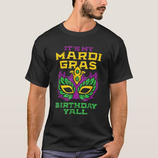 Camiseta É O Meu Mardi Gras Birthday Yall Party Nola Carniv (Frente)