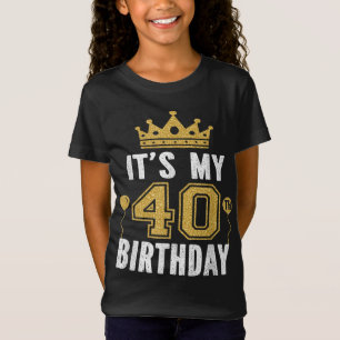Camiseta É o meu presente de aniversário de 40 anos por 40