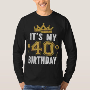 Camiseta É o meu presente de aniversário de 40 anos por 40