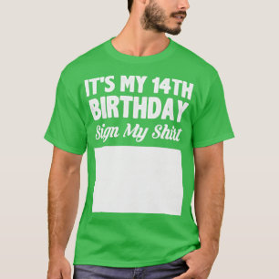 Camiseta É o meu sinal de 14 de aniversário