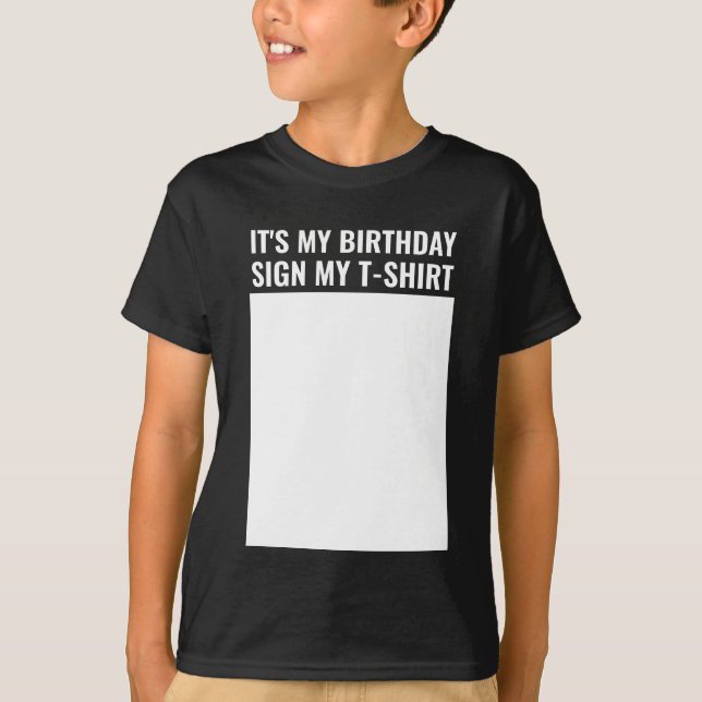 Camiseta É o meu sinal de aniversário (Frente)