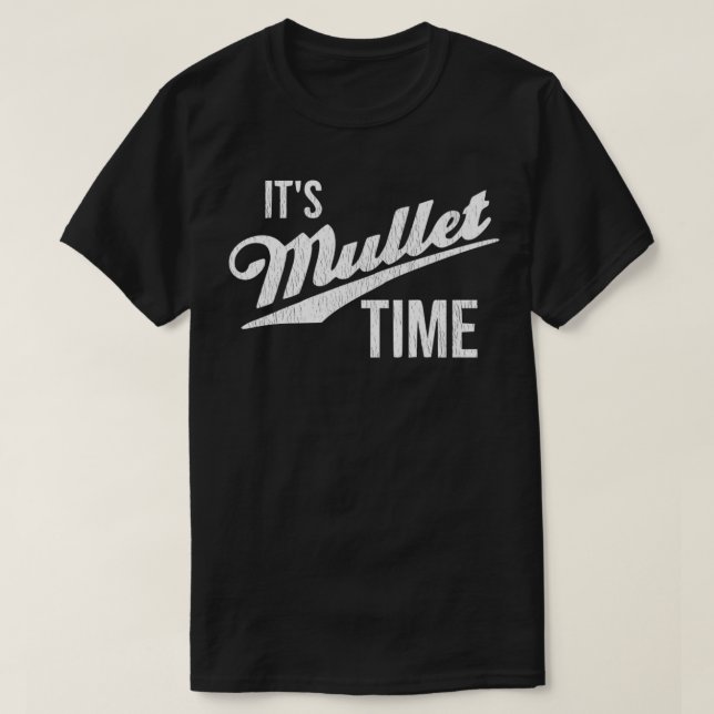Camiseta É o "Mullet Time", Engraçado Premium "Mullet" Redn (Frente do Design)