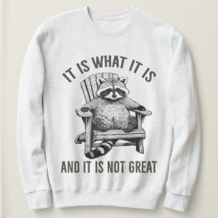Camiseta "É O Que É E Não É Ótimo" Guaxinim