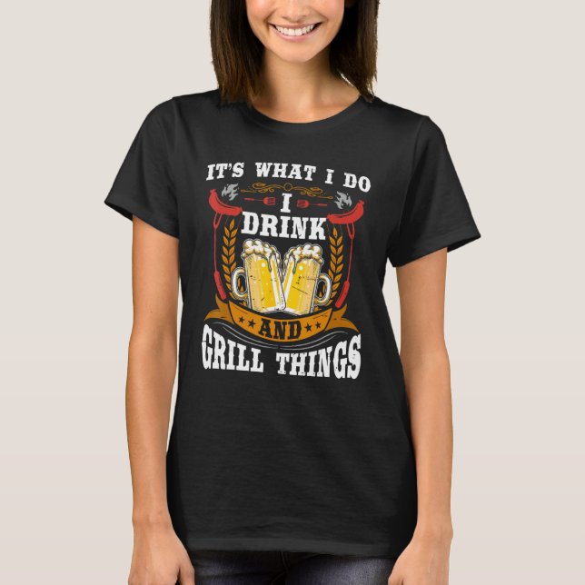 Camiseta É o que eu bebo Grill Coisas Engraçadas CHURRASCO  (Frente)