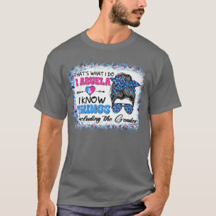 Camiseta É O Que Eu Faço Eu Abuela Eu Sei Coisas Que O Gêne