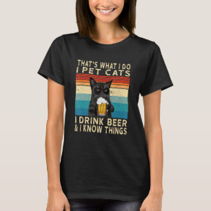 Camiseta É O Que Eu Faço Eu Acaricio Gatos Eu Bebo Cerveja