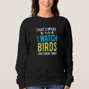 Camiseta É O Que Eu Faço Eu Vejo Pássaros Observando Homens