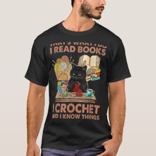 Camiseta É o que eu faço para ler livros Crochet e eu sei C