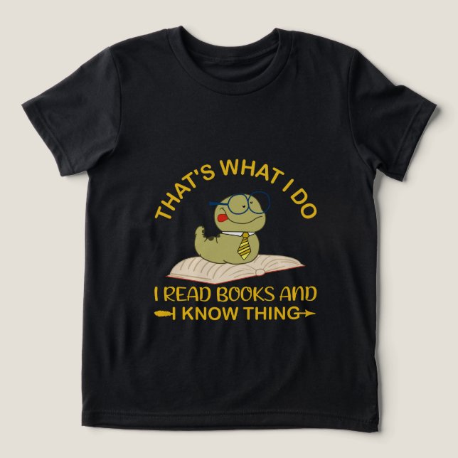 Camiseta É o que eu faço para ler livros e sei coisas (Design frontal)
