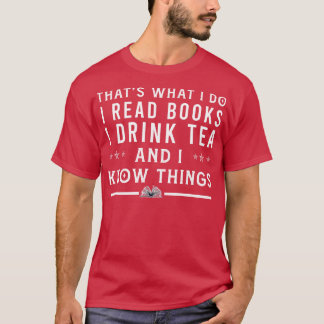 Camiseta É O Que Eu Li Livros Eu Bebo Leitores De Chá C