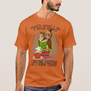 Camiseta É O Que Eu Li Livros Que Eu Bebo Coruja De Café