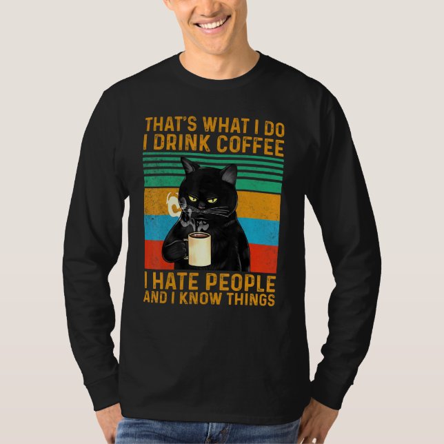 Camiseta É O Que Eu Tomo Café Eu Odeio Pessoas Pretas (Frente)