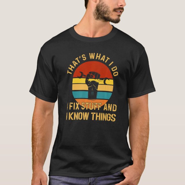 Camiseta É o que faço para consertar coisas e sei coisas, M (Frente)