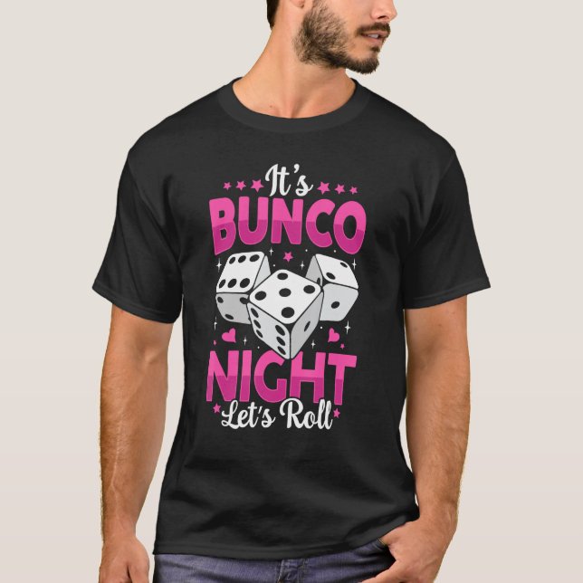 Camiseta É o Roll de Vamos Noturno Funny Bunco Player Gam (Frente)