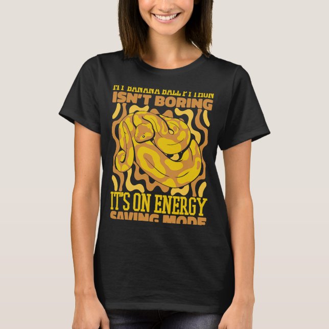 Camiseta É o único modo de economia de energia Pythonidae B (Frente)