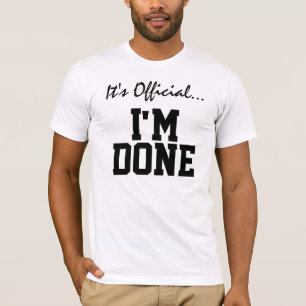 Camiseta É oficial… Eu sou feito