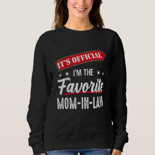 Camiseta É oficial, sou a mãe-sogra favorita