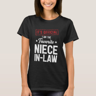 Camiseta É oficial, sou o "Niece-In-Law" favorito