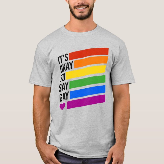 Camiseta É okay dizer gay (Frente)