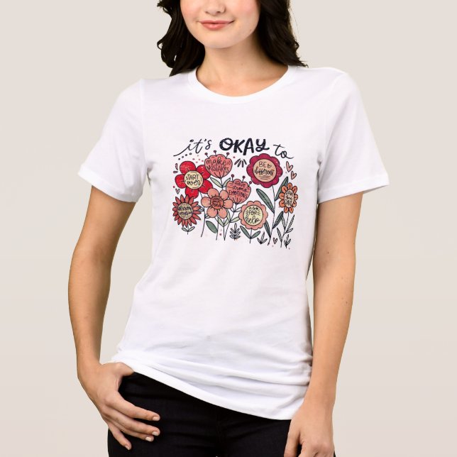 Camiseta É okay ser boho Conscientização da Saúde Mental Fl (Frente)