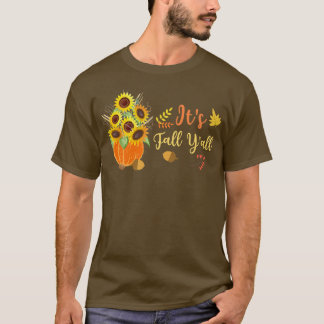 Camiseta É outono Vocês todos girassóis bonitos Pumpkin out