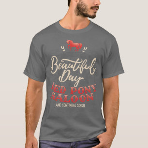 Camiseta É outro belo dia no salão vermelho de pônei.