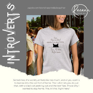 Camiseta "É por isso que eu queria ficar em casa"