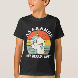 Camiseta E Por Que Eu Deveria Me Importar_ Humor De Unicórn