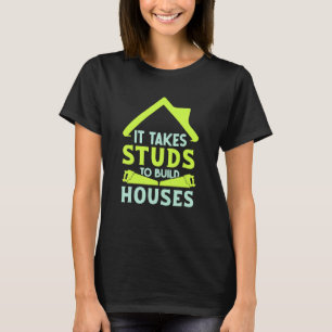 Camiseta É preciso estudar casas para construir carpas de c