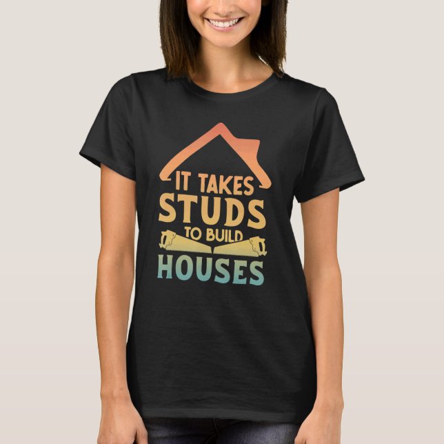 Camiseta É preciso estudar casas para construir carpas de c (Frente)