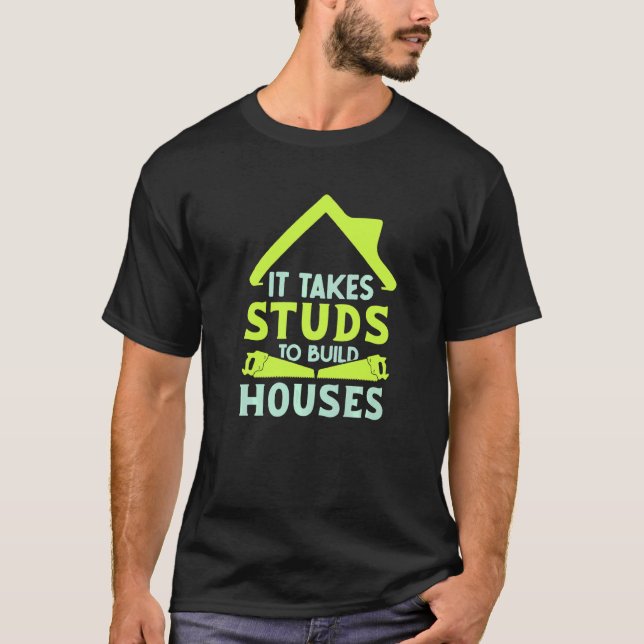 Camiseta É preciso estudar casas para construir carpas de c (Frente)
