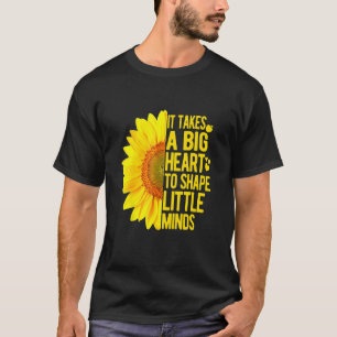 Camiseta É preciso um grande coração para moldar pequenas m