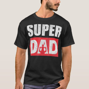 Camiseta É Preciso Um Super Pai Para Ser Um Pai De Solteir