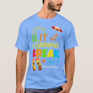 Camiseta É Professora De Ciência No Último Dia De Break?
