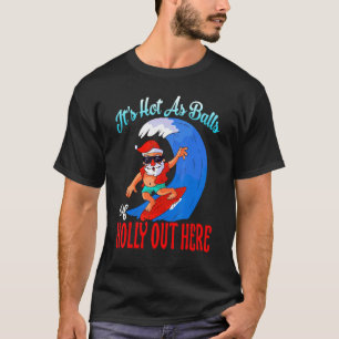 Camiseta É quente como bolas de Natal Holly Hawaiian em J