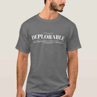 Camiseta É realmente deplorável