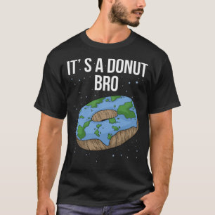 Camiseta É Rosquinha Plana É engraçado, rosquinha Plana Eng