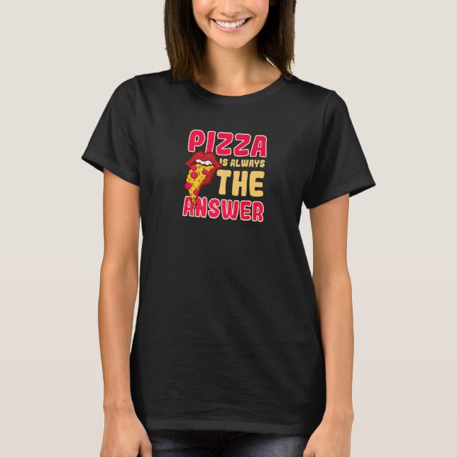 Camiseta É Sempre A Resposta Fun Pizza  1 (Frente)