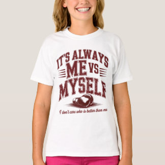 Camiseta É Sempre Eu Vs Eu Mesmo Motivação para Academia de