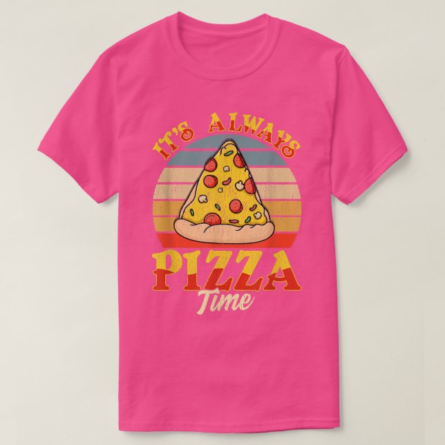 Camiseta É Sempre Hora De Pizza (Frente do Design)