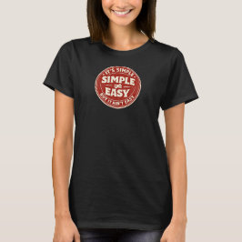 Camiseta É Simples, Mas Não É Fácil