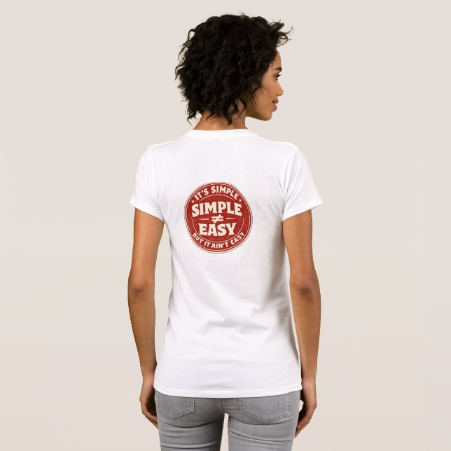 Camiseta É Simples, Mas Não É Fácil (Parte Traseira Completa)