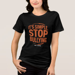 Camiseta É simples parar de intimidar a consciência antibul