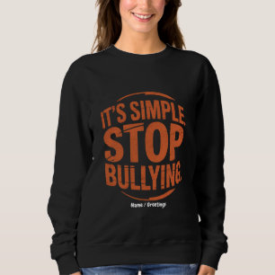Camiseta É simples parar de intimidar a consciência antibul
