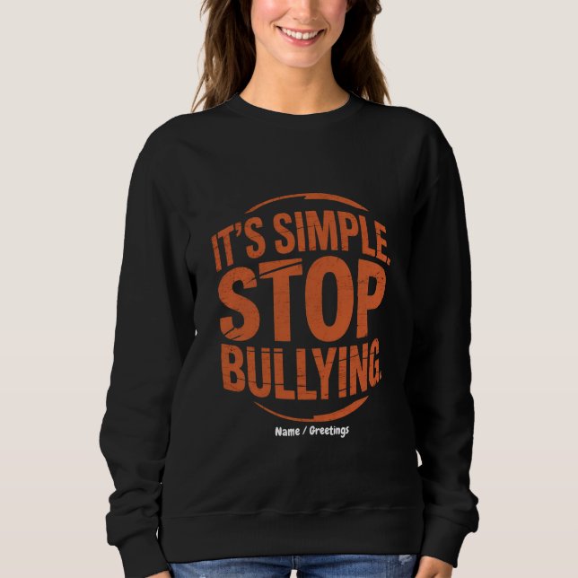 Camiseta É simples parar de intimidar a consciência antibul (Frente)