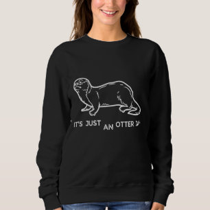 Camiseta É só mais um dia... Engraçado.