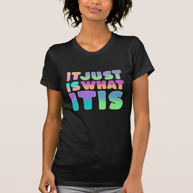Camiseta É Só O Que É | Citação Engraçada (Frente)